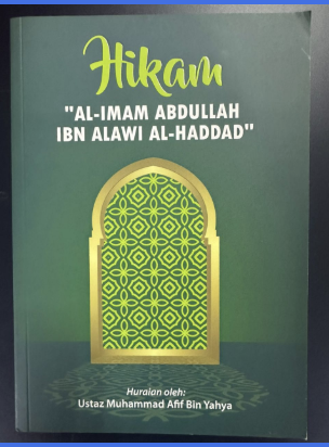 Hikam "Al-Imam Abdullah Ibn Alawi Al-Hadad