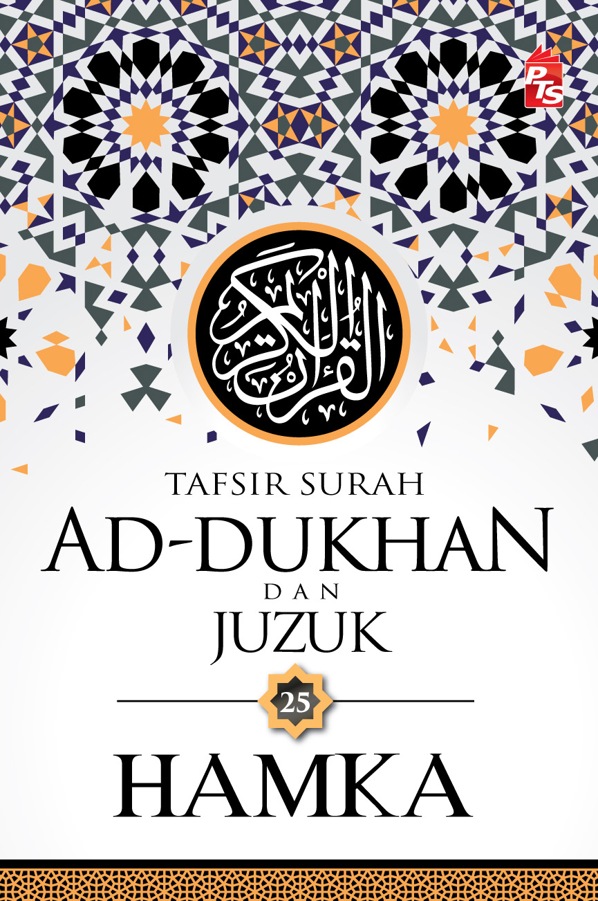 Tafsir Surah Ad-Dukhn Dan Juzuk