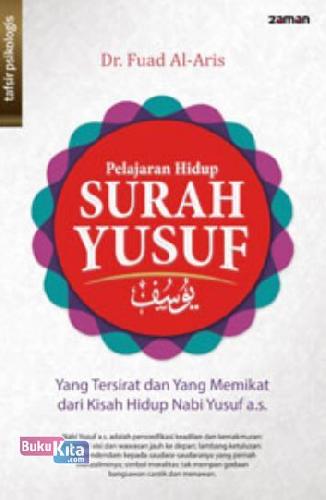 Pelajaran Hidup Surah Yusuf