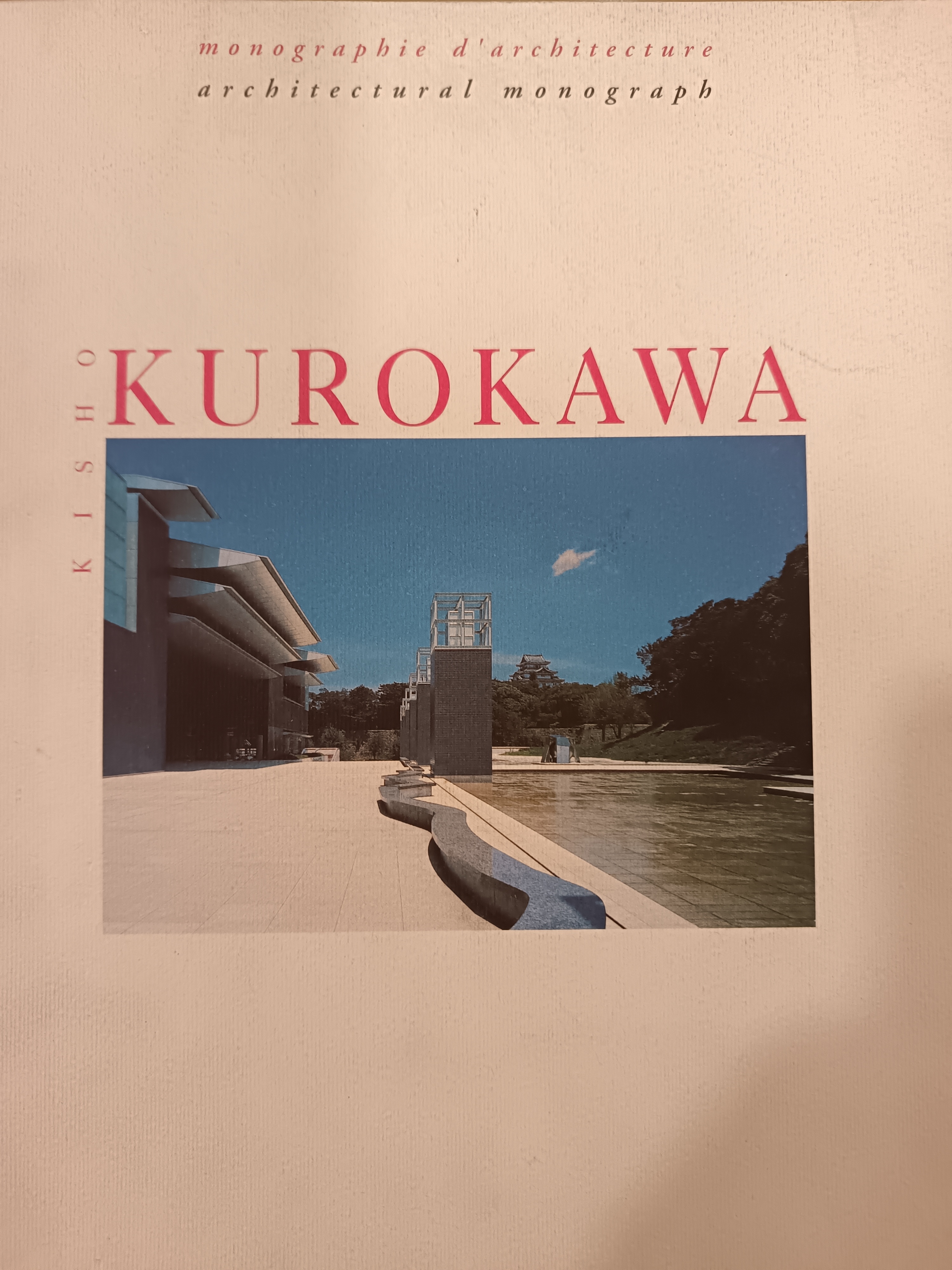 Kisho Kurokawa Architectural Monograph 1995