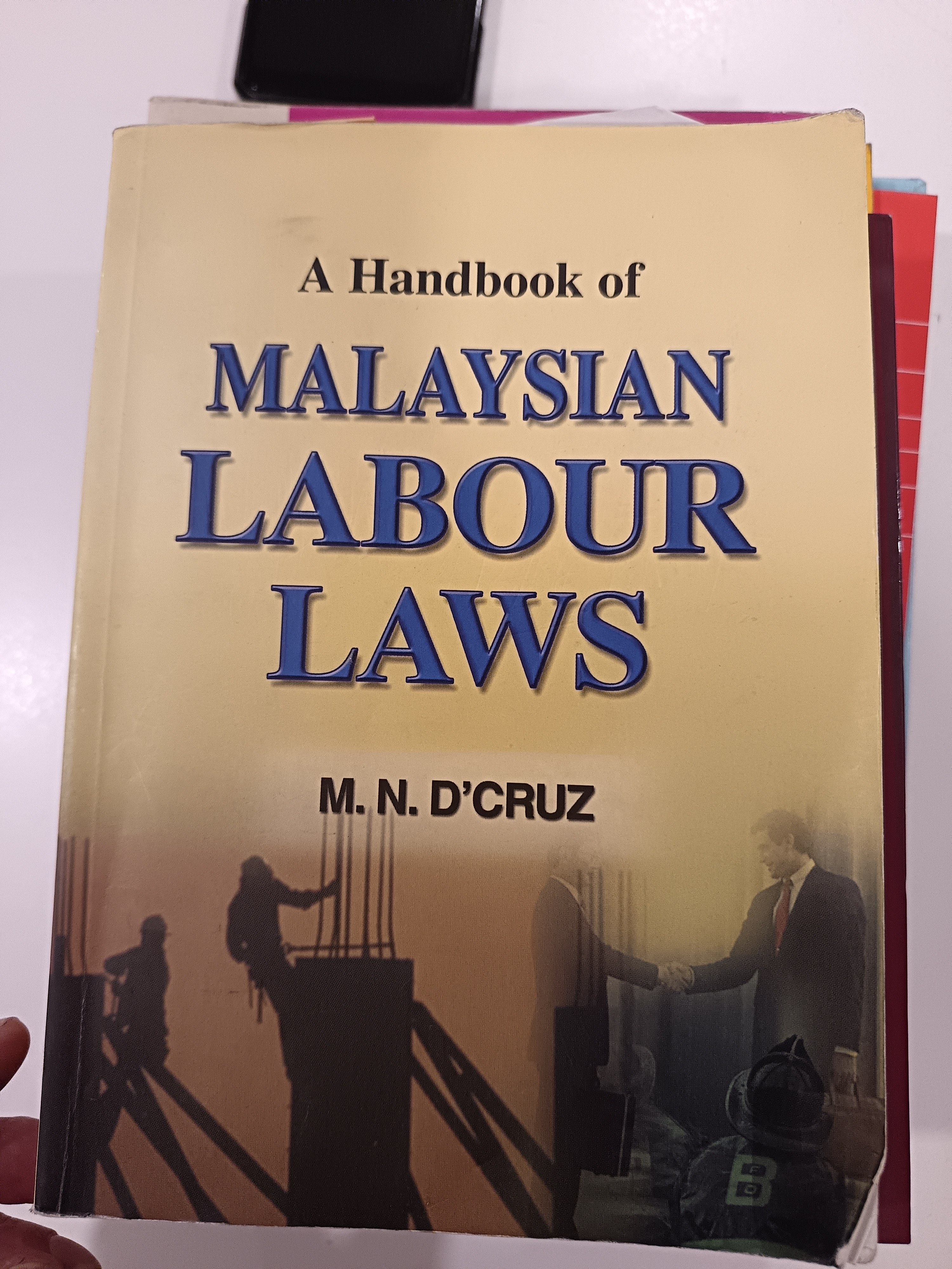 A Handbook Of Malaysia Labour Laws